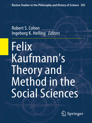 cover image of Felix Kaufmann's Theory and Method in the Social Sciences